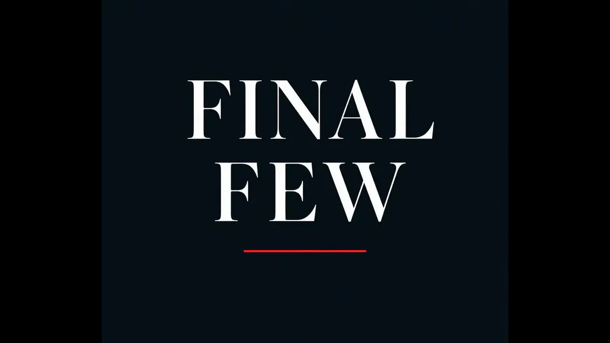 Final Few